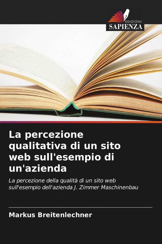La percezione qualitativa di un sito web sull'esempio di un'azienda