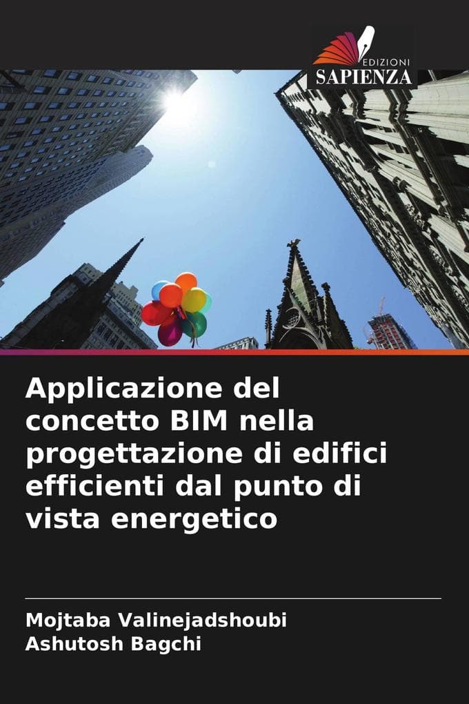 Applicazione del concetto BIM nella progettazione di edifici efficienti dal punto di vista energetico
