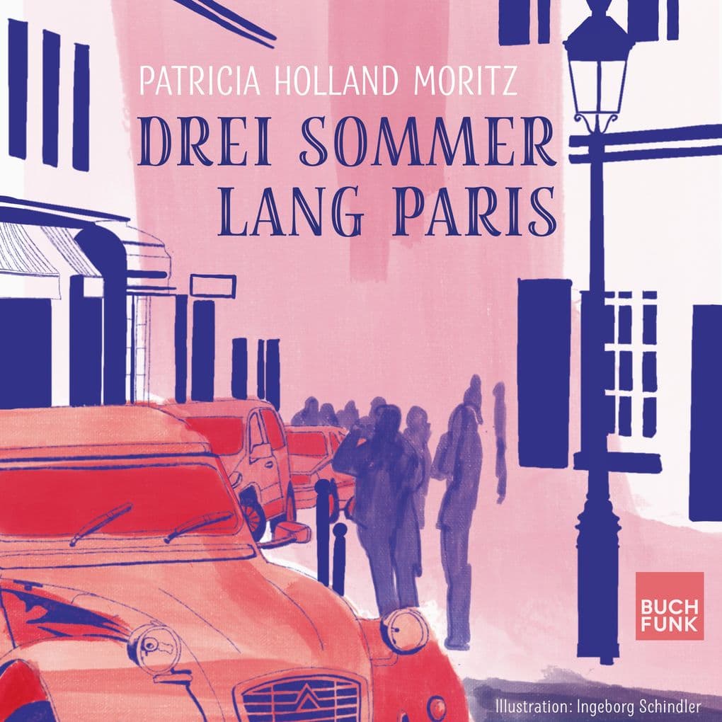 Drei Sommer lang Paris