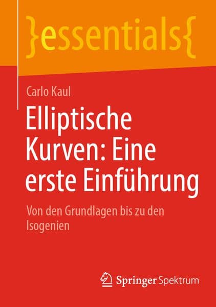 Elliptische Kurven: Eine erste Einführung