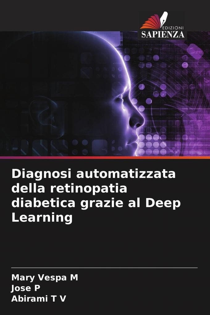 Diagnosi automatizzata della retinopatia diabetica grazie al Deep Learning