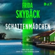 Schattenmädchen. Ein Fall für Fredrika Storm