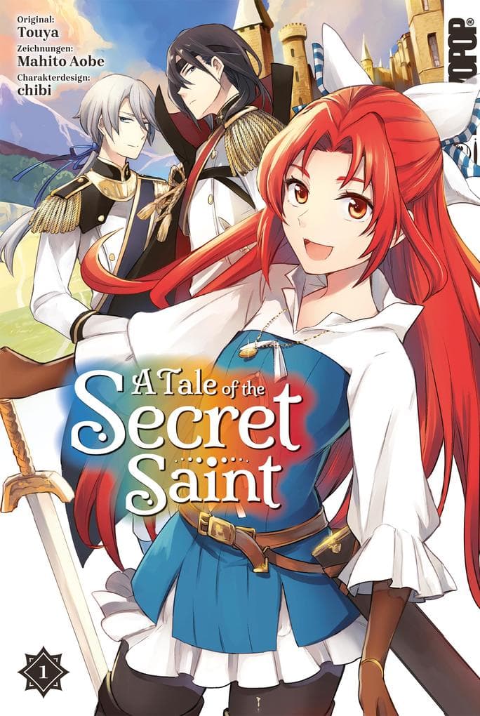 A Tale of the Secret Saint, Band 1