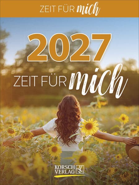 Zeit für mich 2027