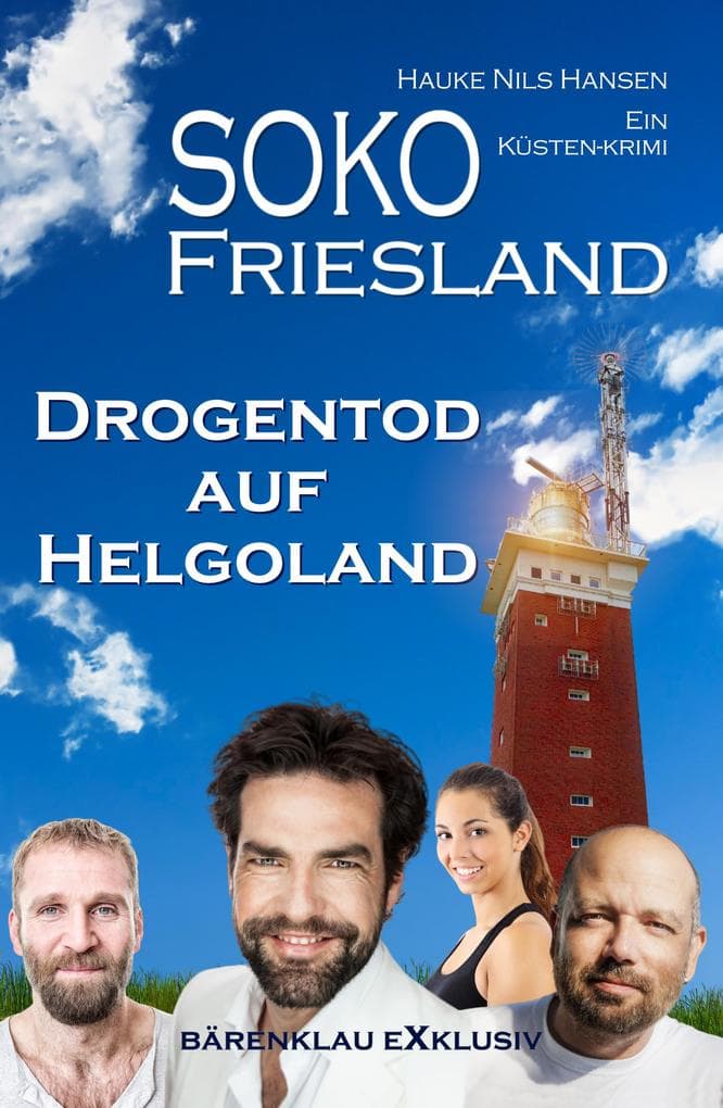 SOKO FRIESLAND - Drogentod auf Helgoland - Ein Küsten-Krimi