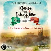 Der Geist von Santa Caterina