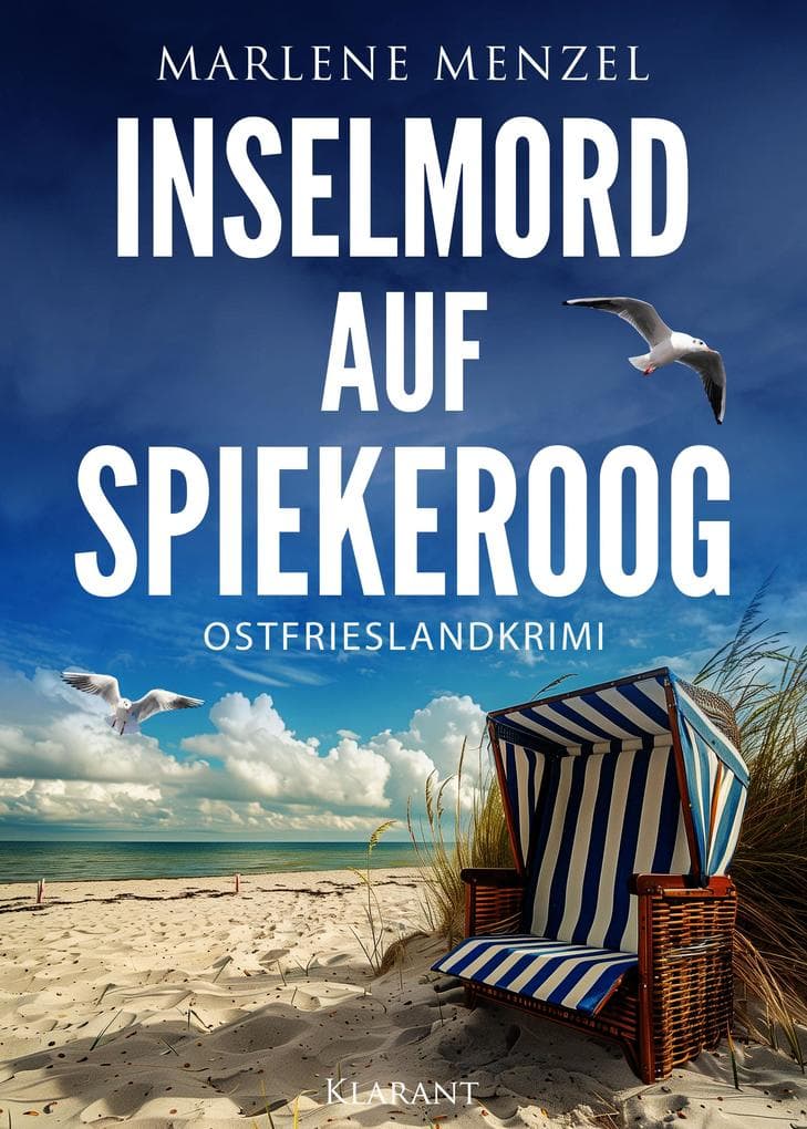 Inselmord auf Spiekeroog. Ostfrieslandkrimi - Spiekeroog Krimi - Nordseekrimi