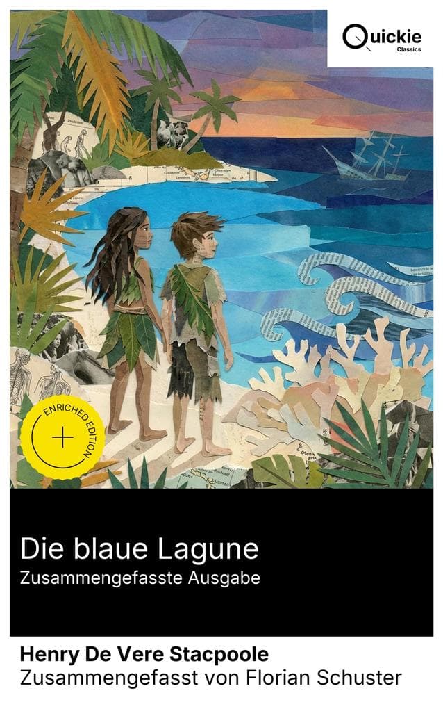 Die blaue Lagune (Zusammengefasste Ausgabe)
