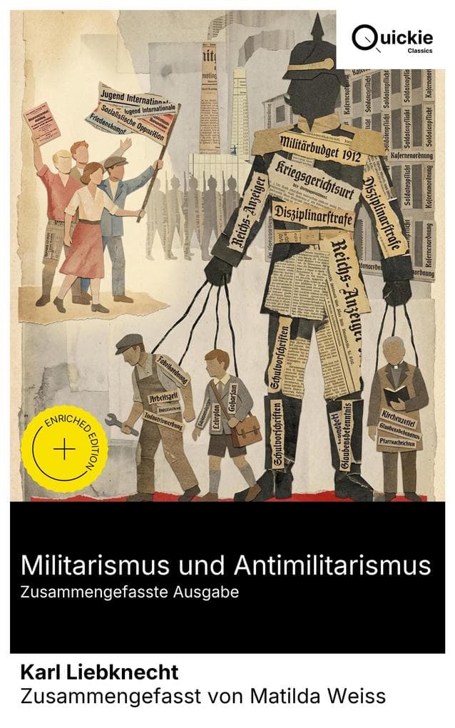 Militarismus und Antimilitarismus (Zusammengefasste Ausgabe)