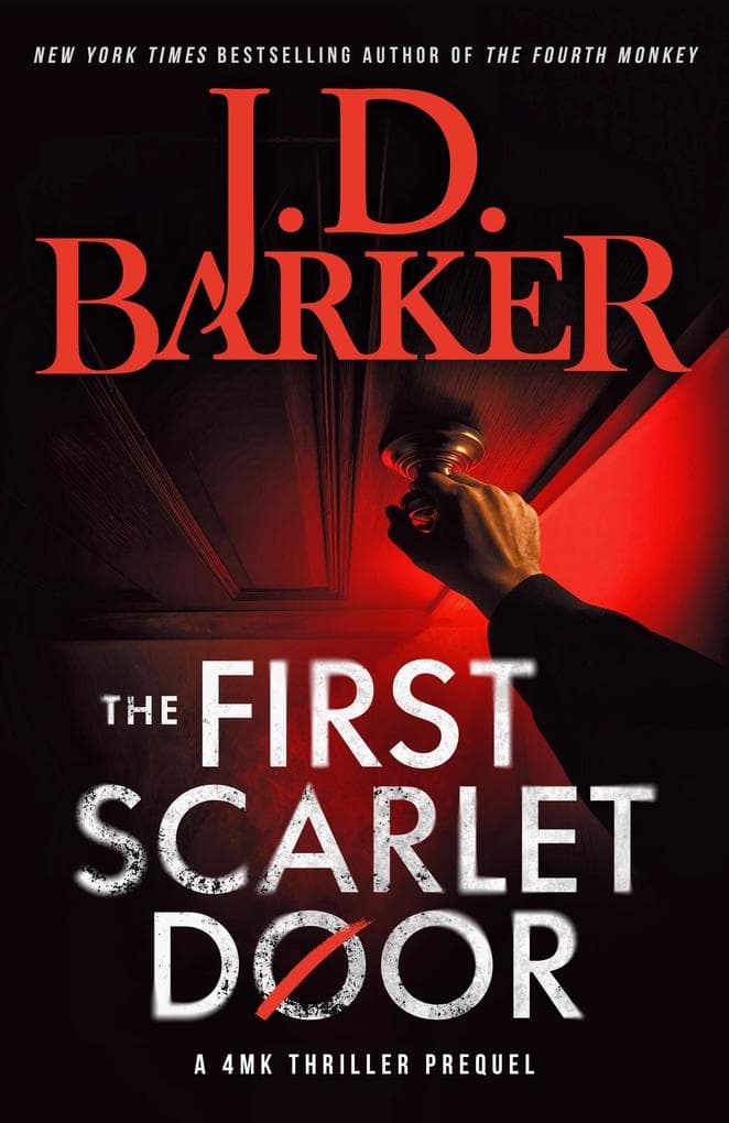 The First Scarlet Door (4MK Thriller Series)