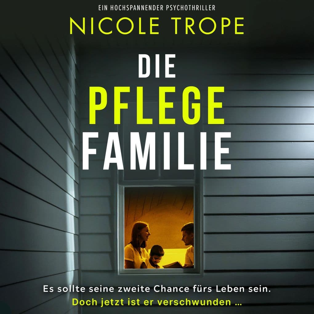 Die Pflegefamilie