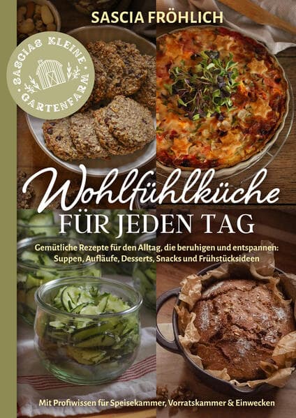 Wohlfühlküche für jeden Tag
