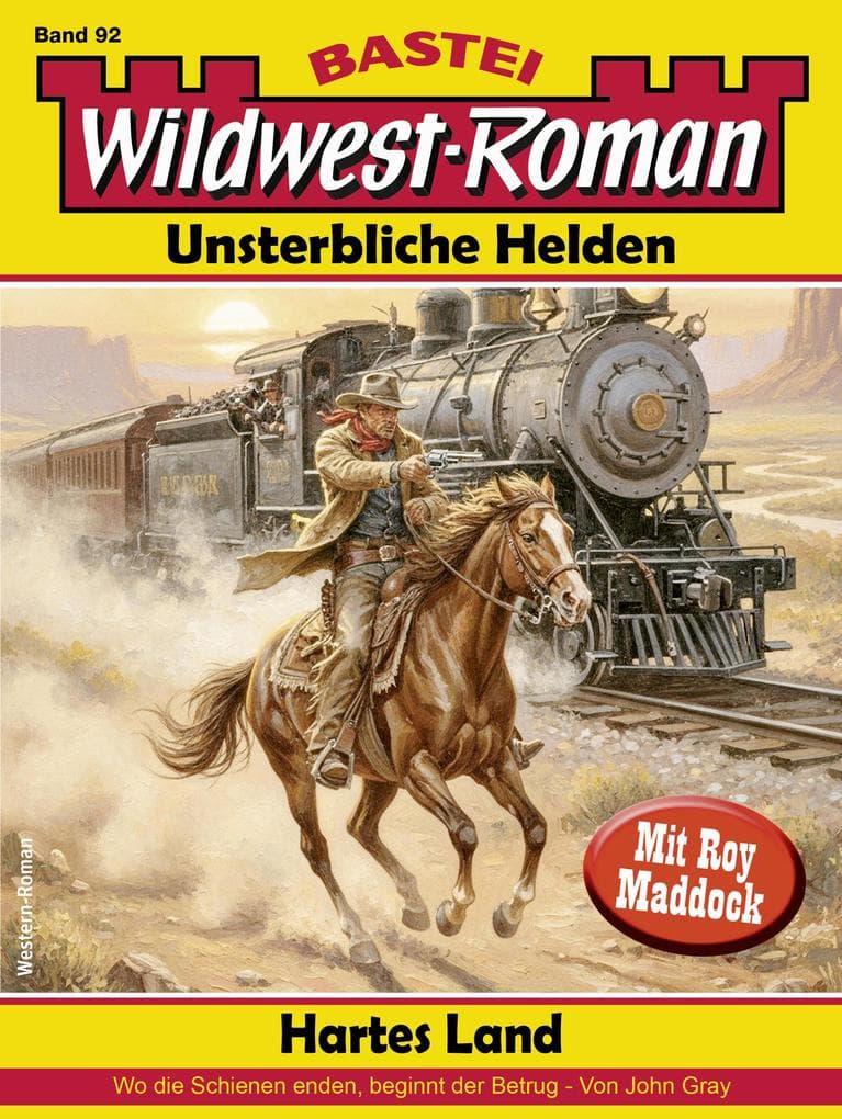 Wildwest-Roman - Unsterbliche Helden 92