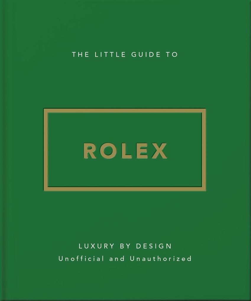 The Little Guide to Rolex