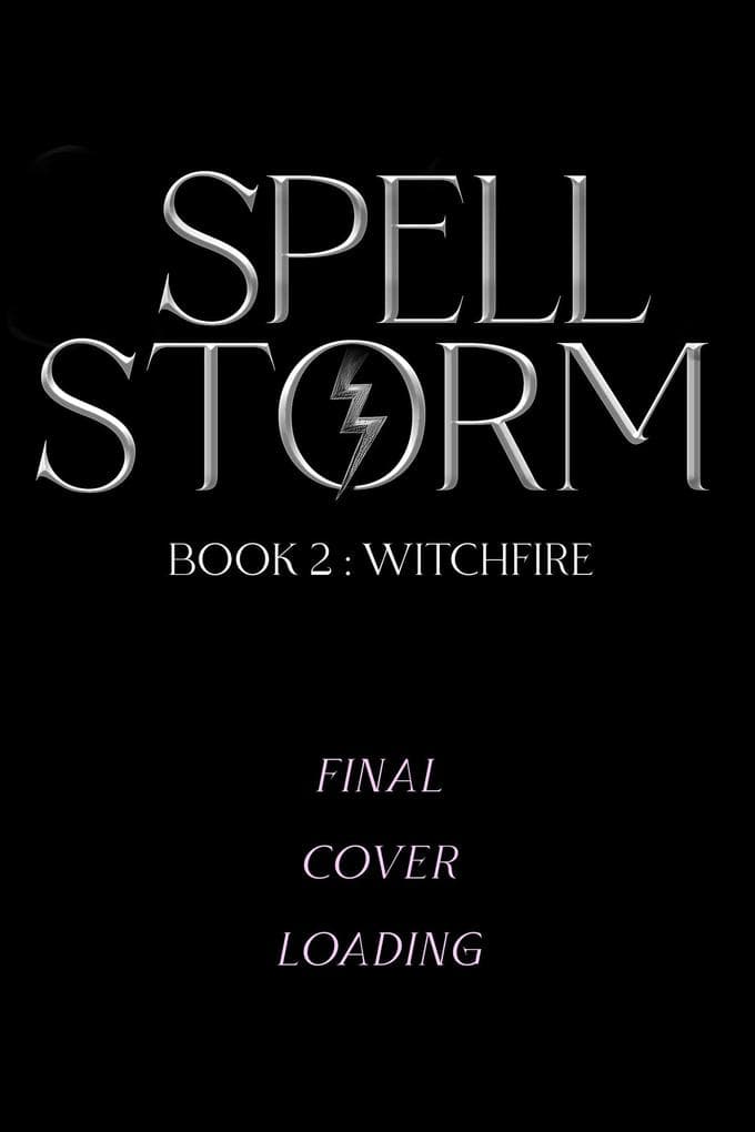 WitchFire (SpellStorm, #2)