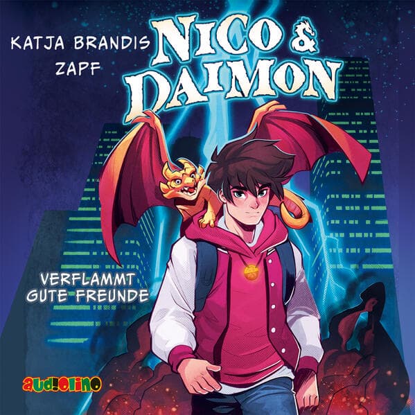 Nico & Daimon: Verflammt gute Freunde