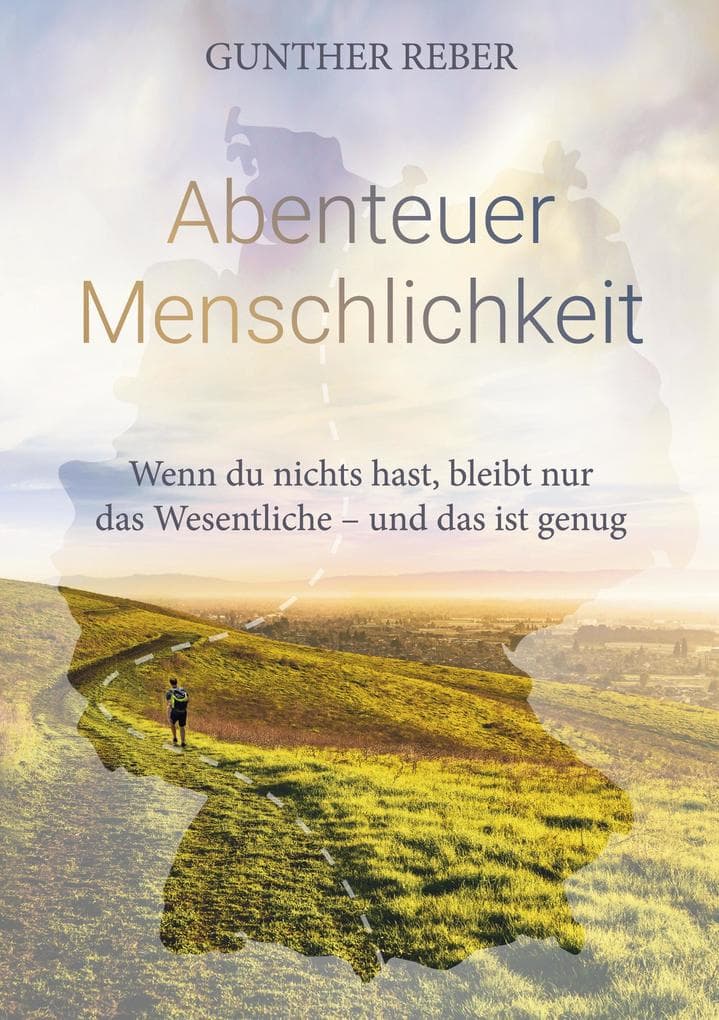 Abenteuer Menschlichkeit