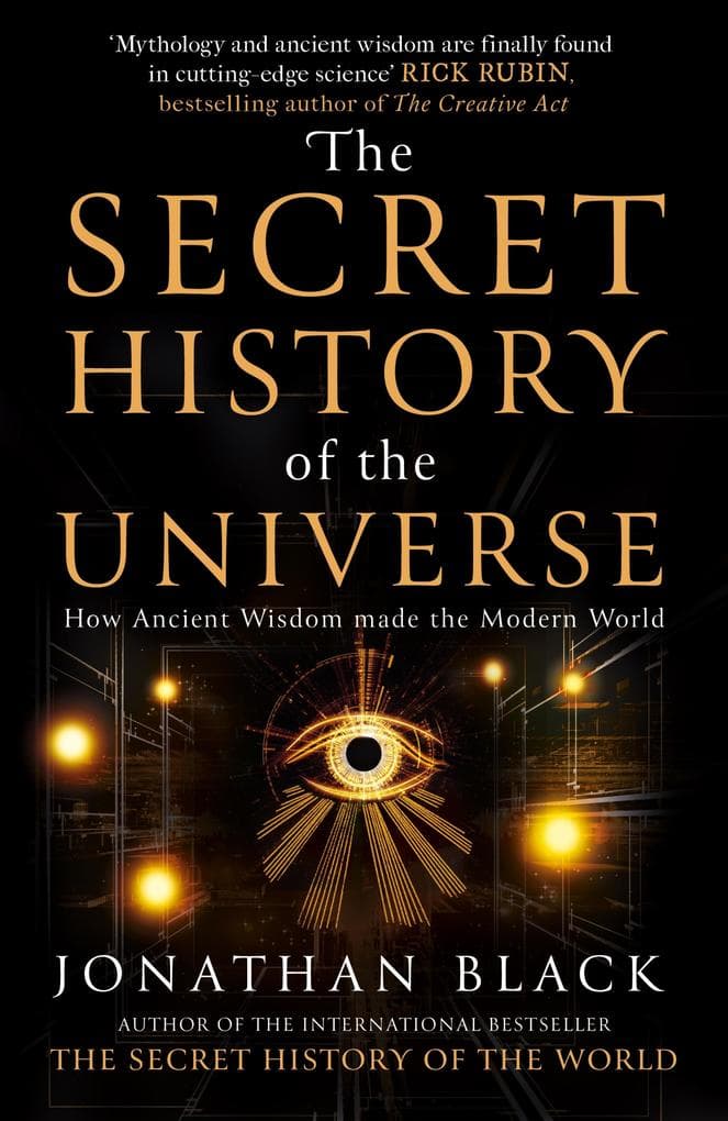 The Secret History of the Universe