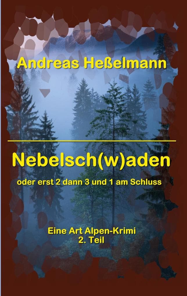 Nebelsch(w)aden