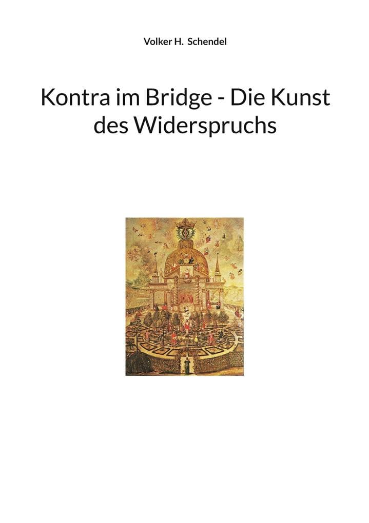 Kontra im Bridge - Die Kunst des Widerspruchs