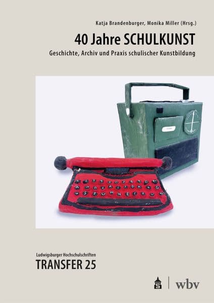 40 Jahre SCHULKUNST