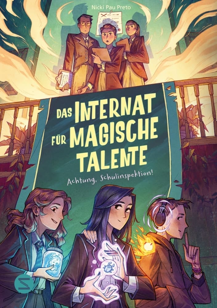 Das Internat für magische Talente. Achtung, Schulinspektion! (Band 2)