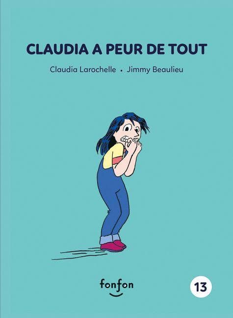 Claudia a Peur de Tout