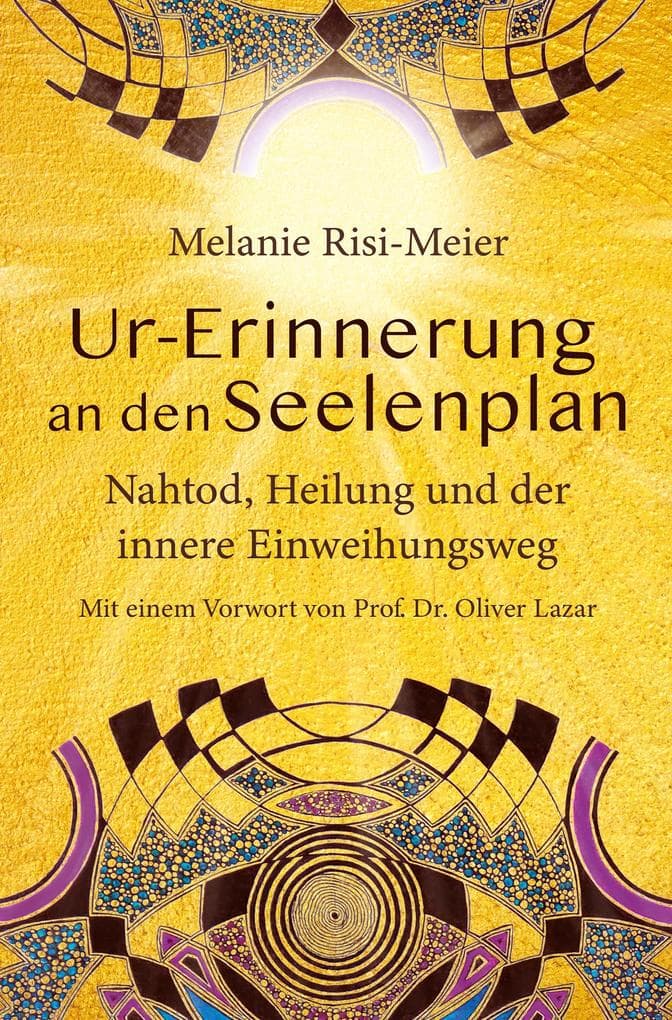 Ur-Erinnerung an den Seelenplan
