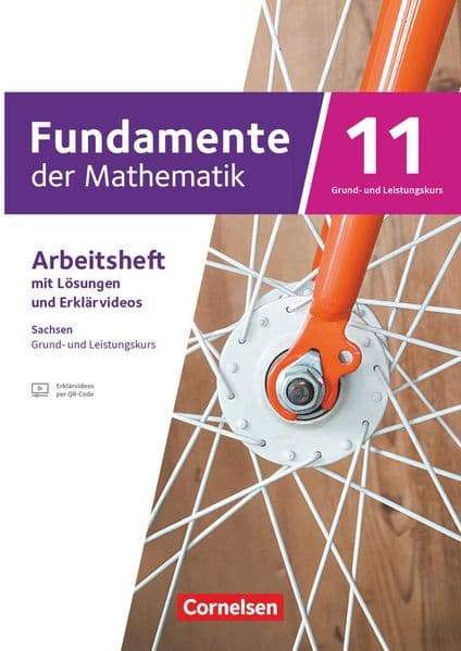 Fundamente der Mathematik 11. Schuljahr - Sachsen - Arbeitsheft mit Lösungen und Erkärfilmen