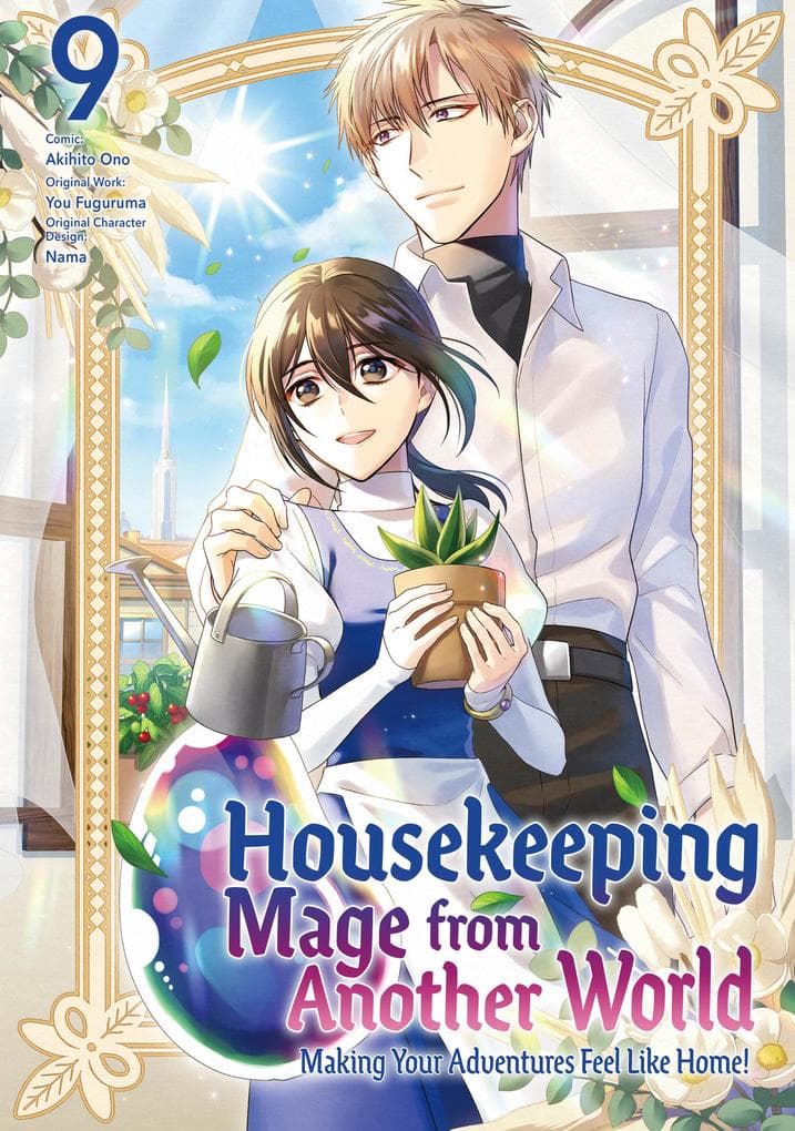 Housekeeping Mage from Another World: Making Your Adventures Feel Like Home! (Manga) Vol 9