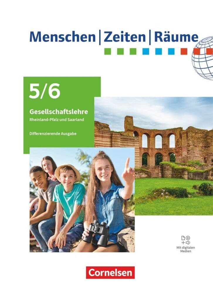 Menschen-Zeiten-Räume Band 1: 5./6. Schuljahr - Gesellschaftslehre/Gesellschaftswissenschaften - Rheinland-Pfalz und Saarland - Differenzierende Ausgabe ab 2026 - Schulbuch mit digitalen Medien