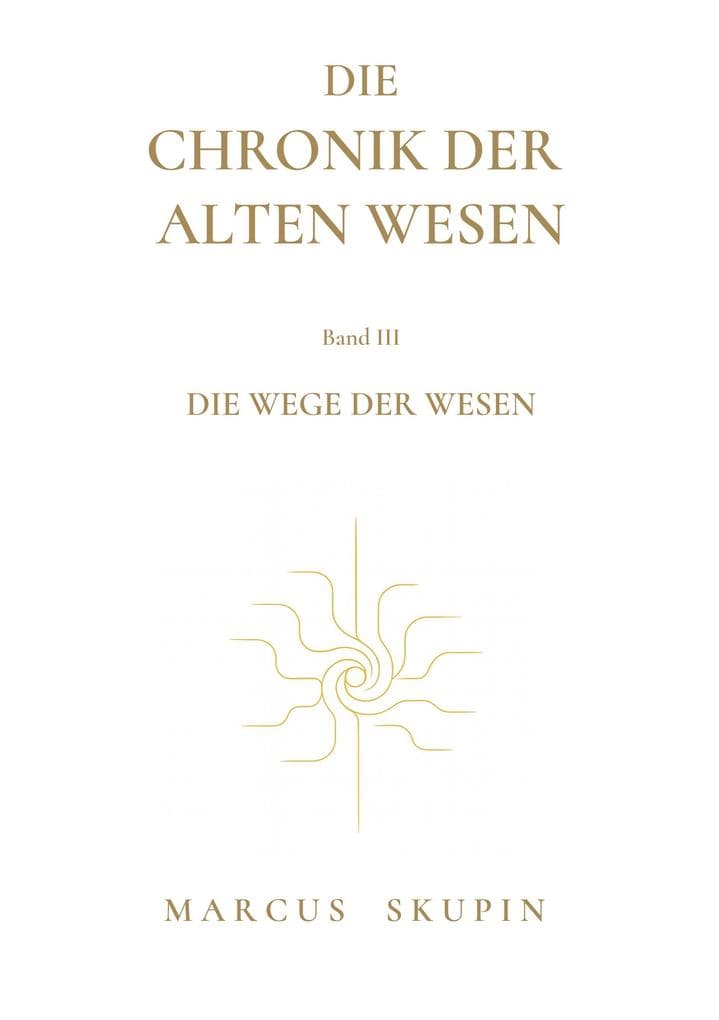 Die Chronik der Alten Wesen