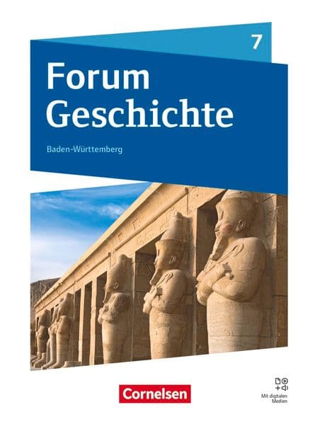 Forum Geschichte 7. Schuljahr - Neue Ausgabe ab 2026- Gymnasium Baden-Württemberg - Schulbuch mit digitalen Medien
