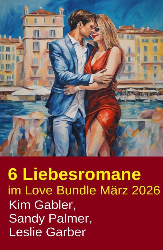 6 Liebesromane im Love Bundle März 2026