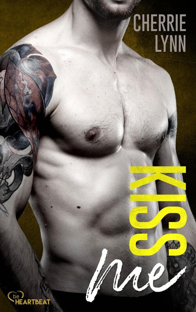 Kiss me
