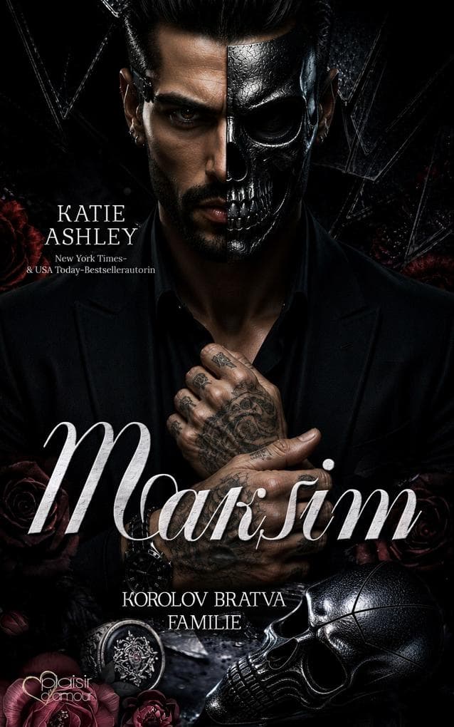 Korolov Bratva Familie Teil 1: Maksim