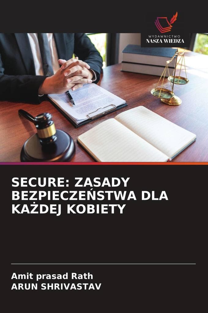 SECURE: ZASADY BEZPIECZESTWA DLA KADEJ KOBIETY