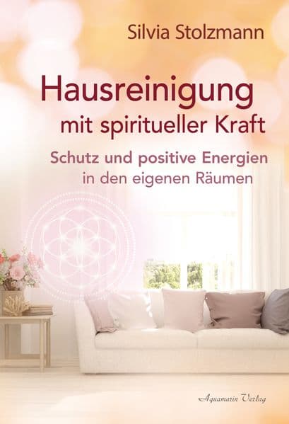 Hausreinigung mit spiritueller Kraft