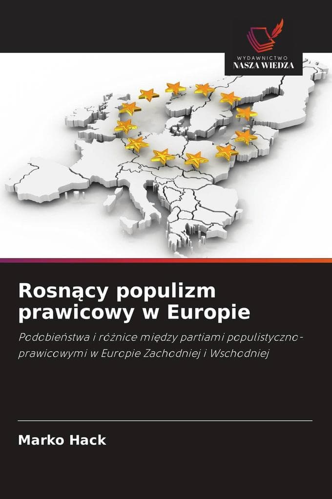 Rosncy populizm prawicowy w Europie
