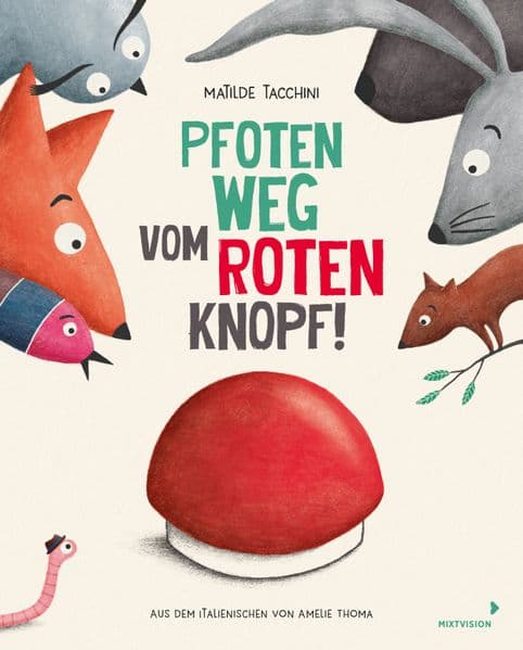 Pfoten weg vom roten Knopf!