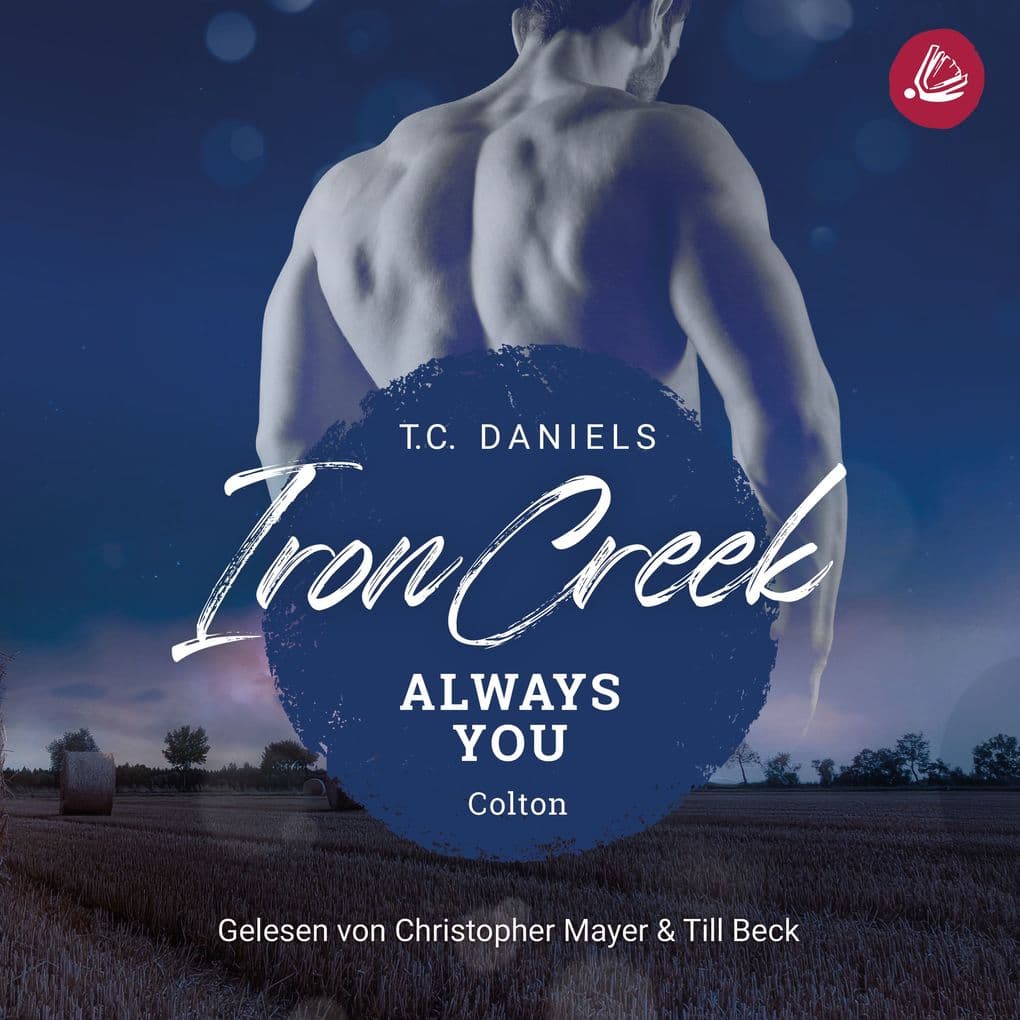 Iron Creek 4: Always You - Colton