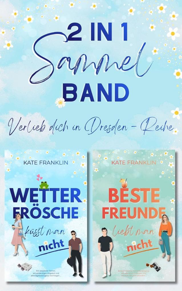 Verlieb dich in Dresden (Sammelband)