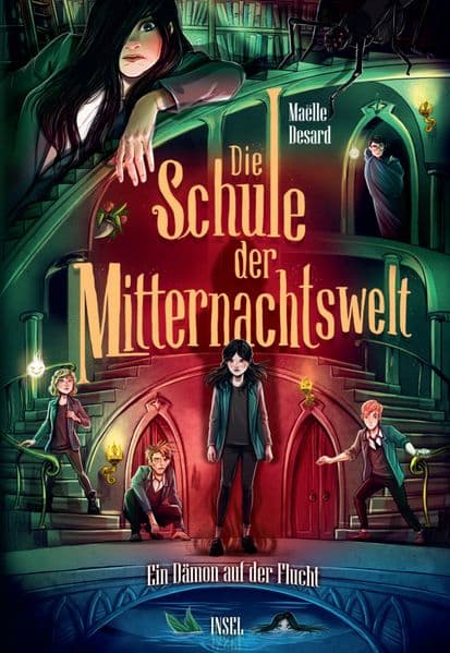 Die Schule der Mitternachtswelt 2 - Ein Dämon auf der Flucht (Die Schule der Mitternachtswelt 2)