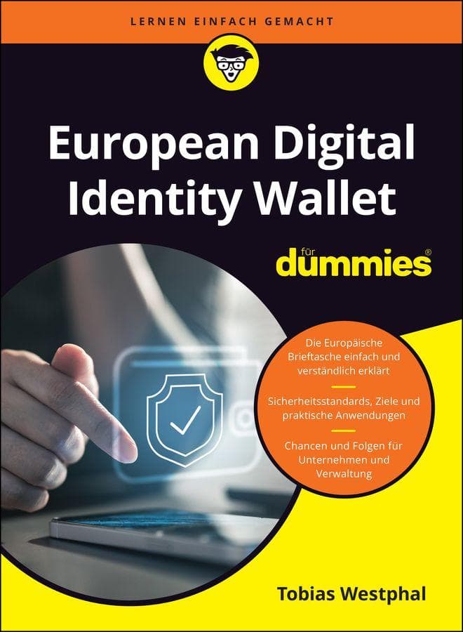 European Digital Identity Wallet für Dummies