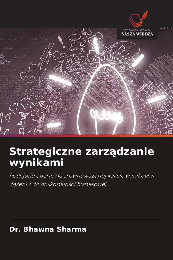 Strategiczne zarzdzanie wynikami