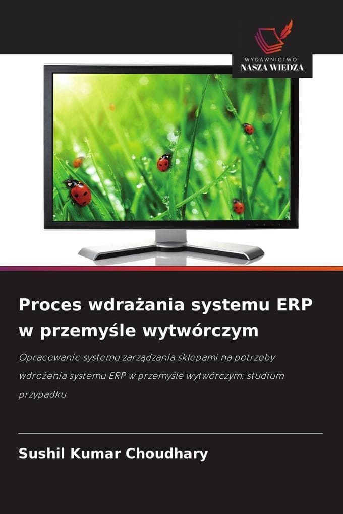 Proces wdraania systemu ERP w przemyle wytwórczym