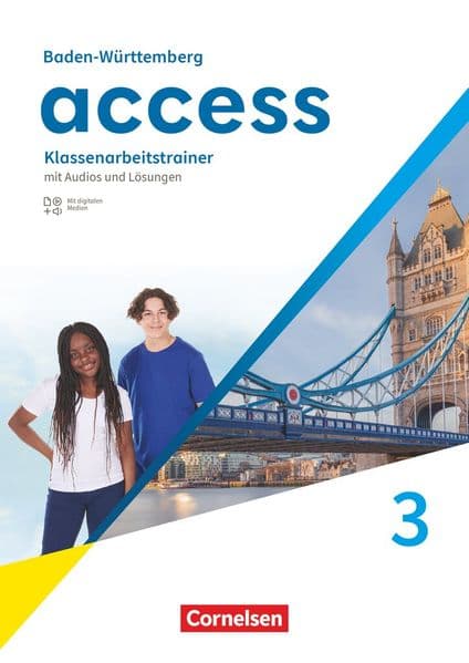 Access Band 3: 7. Schuljahr - Baden-Württemberg - Ausgabe 2025 - Klassenarbeitstrainer mit Audios und Lösungen