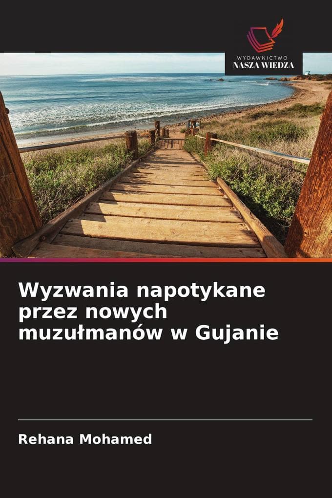 Wyzwania napotykane przez nowych muzumanów w Gujanie