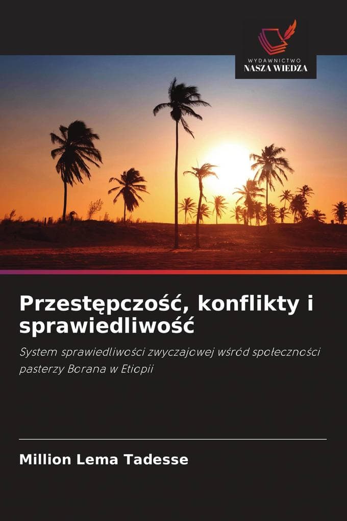Przestpczo, konflikty i sprawiedliwo