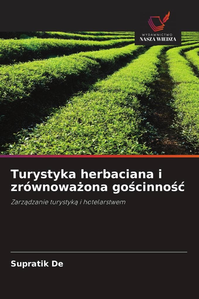 Turystyka herbaciana i zrównowaona gocinno